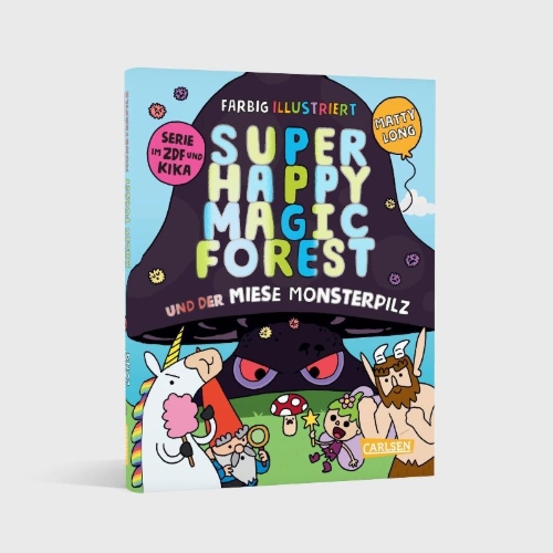 Buchcover und Innenansicht für das Buch: Super Happy Magic Forest and the Humongous Fungus