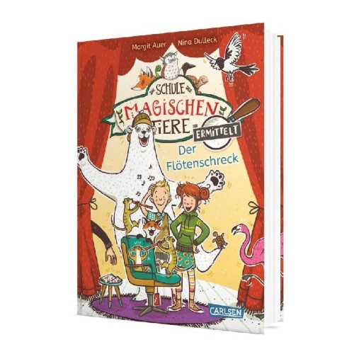Buchcover und Innenansicht für das Buch: Die Schule der magischen Tiere ermittelt 4: Der Flötenschreck