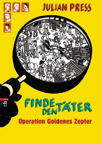 Buchcover und Innenansicht für das Buch: Finde den Täter - Operation goldenes Zepter