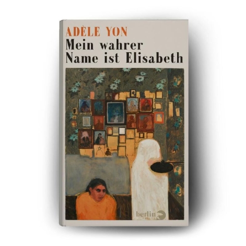 Buchcover und Innenansicht für das Buch: Mon vrai nom est Élisabeth