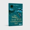 Buchcover und Innenansicht für das Buch: Der Junge, der die Welt verschwinden ließ