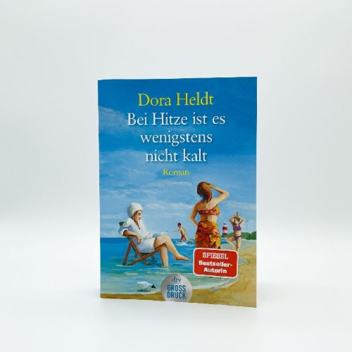 Buchcover und Innenansicht für das Buch: Bei Hitze ist es wenigstens nicht kalt