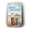 Buchcover und Innenansicht für das Buch: Zwei Frauen