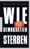 Buchcover und Innenansicht für das Buch: How Democracies Die