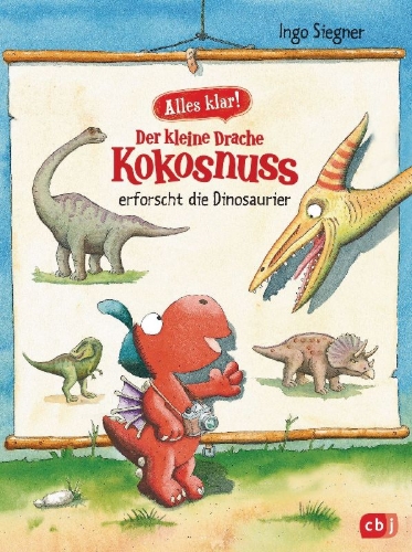 Buchcover und Innenansicht für das Buch: Alles klar! Der kleine Drache Kokosnuss erforscht die Dinosaurier