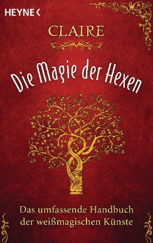 Buchcover und Innenansicht für das Buch: Die Magie der Hexen