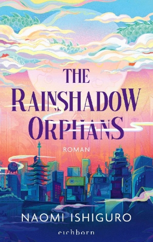 Buchcover und Innenansicht für das Buch: The Rainshadow Orphans