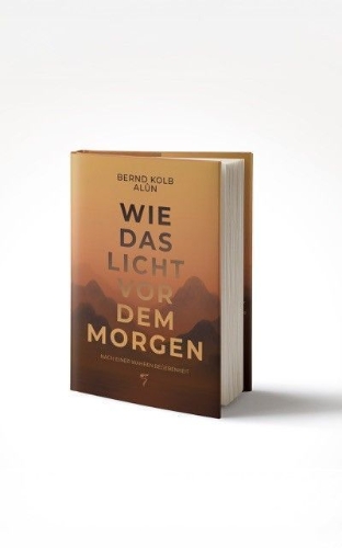 Buchcover und Innenansicht für das Buch: WIE DAS LICHT VOR DEM MORGEN