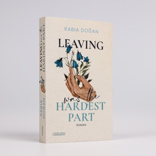Buchcover und Innenansicht für das Buch: Leaving Was The Hardest Part (Hardest Part 3)