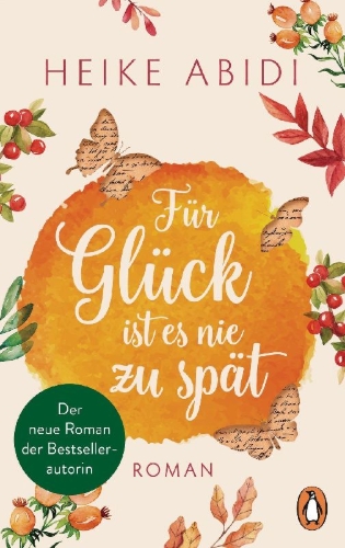 Buchcover und Innenansicht für das Buch: Für Glück ist es nie zu spät