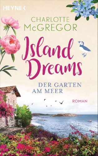 Buchcover und Innenansicht für das Buch: Island Dreams - Der Garten am Meer