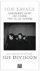 Buchcover und Innenansicht für das Buch: The Searing Light, the Sun and Everything Else: Joy Division