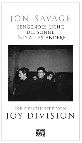 Buchcover und Innenansicht für das Buch: The Searing Light, the Sun and Everything Else: Joy Division