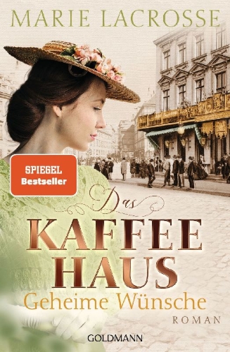 Buchcover und Innenansicht für das Buch: Das Kaffeehaus - Geheime Wünsche