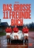 Buchcover und Innenansicht für das Buch: Das große 11 Freunde Buch