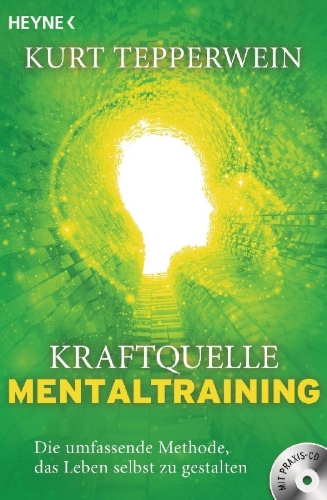 Buchcover und Innenansicht für das Buch: Kraftquelle Mentaltraining (inkl. CD)