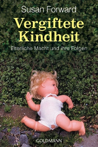 Buchcover und Innenansicht für das Buch: Vergiftete Kindheit