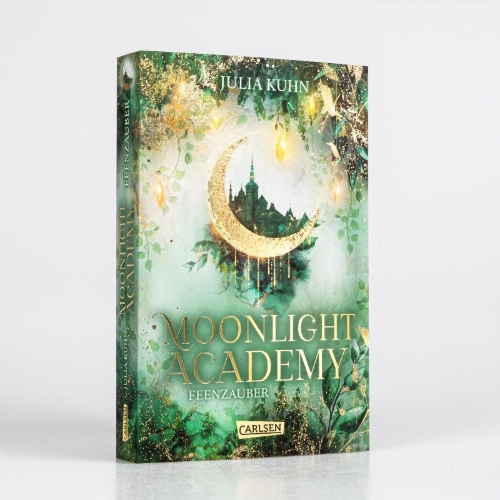 Buchcover und Innenansicht für das Buch: Moonlight Academy. Feenzauber