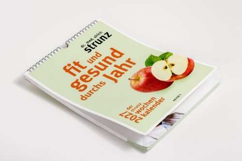 Buchcover und Innenansicht für das Buch: Fit und gesund durchs Jahr - Der Strunz-Wochenkalender 2027