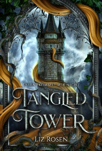 Buchcover und Innenansicht für das Buch: Tangled Tower