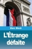 Buchcover und Innenansicht für das Buch: L'Étrange défaite