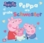 Buchcover und Innenansicht für das Buch: Peppa Wutz Bilderbuch: Peppa als große Schwester