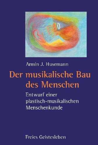Buchcover und Innenansicht für das Buch: Der musikalische Bau des Menschen