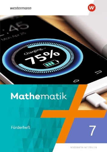 Buchcover und Innenansicht für das Buch: Mathematik 7. Förderheft. NRW Nordrhein-Westfalen