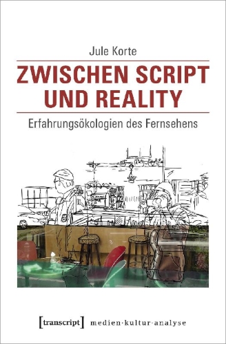 Buchcover und Innenansicht für das Buch: Zwischen Script und Reality