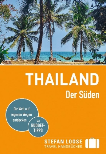 Buchcover und Innenansicht für das Buch: Stefan Loose Reiseführer Thailand, Der Süden