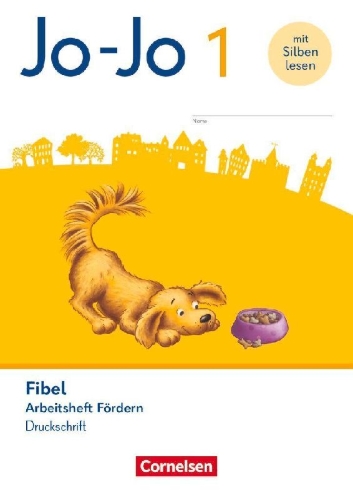 Buchcover und Innenansicht für das Buch: Jo-Jo Fibel 1. Schuljahr - Arbeitsheft Fördern in Druckschrift - Mit Lauttabelle und Lernspurenheft