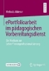 Buchcover und Innenansicht für das Buch: ePortfolioarbeit im pädagogischen Vorbereitungsdienst
