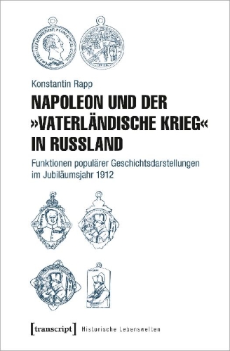 Buchcover und Innenansicht für das Buch: Napoleon und der 'Vaterländische Krieg' in Russland