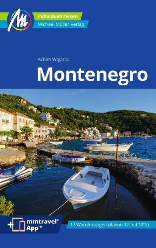 Buchcover und Innenansicht für das Buch: MICHAEL MÜLLER Reiseführer Montenegro