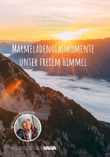 Buchcover und Innenansicht für das Buch: Marmeladenglasmomente unter freiem Himmel