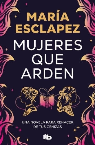 Buchcover und Innenansicht für das Buch: Mujeres que arden