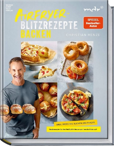 Buchcover und Innenansicht für das Buch: Airfryer-Blitzrezepte Backen