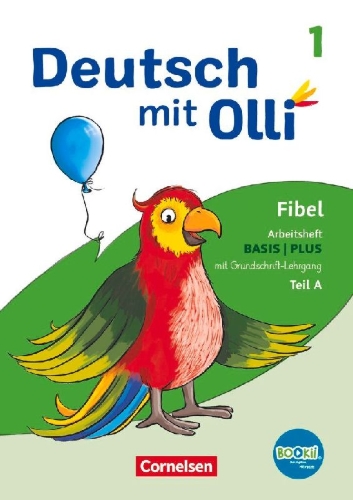 Buchcover und Innenansicht für das Buch: Deutsch mit Olli Erstlesen 1. Schuljahr. Arbeitsheft Basis / Plus inkl. Grundschrift-Lehrgang