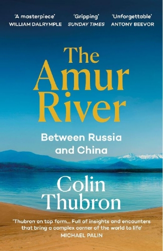 Buchcover und Innenansicht für das Buch: The Amur River