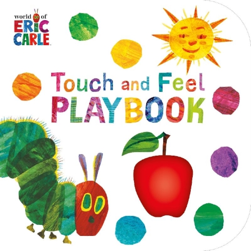 Buchcover und Innenansicht für das Buch: The Very Hungry Caterpillar: Touch and Feel Playbook