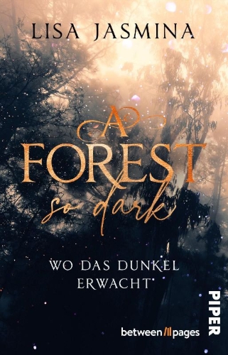 Buchcover und Innenansicht für das Buch: A Forest so dark - Wo das Dunkel erwacht