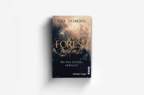 Buchcover und Innenansicht für das Buch: A Forest so dark - Wo das Dunkel erwacht