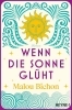 Buchcover und Innenansicht für das Buch: Wenn die Sonne glüht