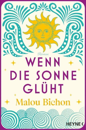Buchcover und Innenansicht für das Buch: Wenn die Sonne glüht