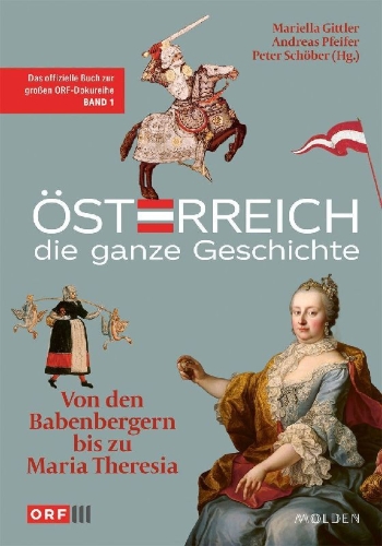 Buchcover und Innenansicht für das Buch: Österreich - Die ganze Geschichte Band 1