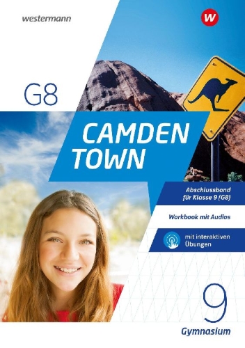 Buchcover und Innenansicht für das Buch: Camden Town 9 (G8). Workbook 9 (G8) mit Audios und interaktiven Übungen. Allgemeine Ausgabe für Gymnasien