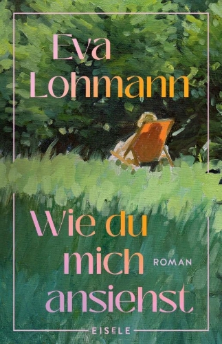 Buchcover und Innenansicht für das Buch: Wie du mich ansiehst