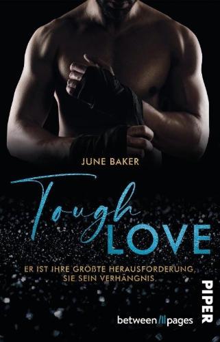 Buchcover und Innenansicht für das Buch: Tough Love - Er ist ihre größte Herausforderung, sie sein Verhängnis