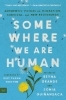 Buchcover und Innenansicht für das Buch: Somewhere We Are Human
