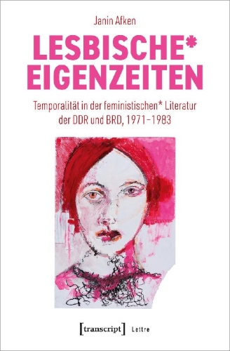 Buchcover und Innenansicht für das Buch: Lesbische* Eigenzeiten
